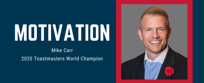 Toastmasters 2020 World Champion Mike Carr