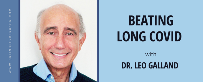 Beating Long Covid with Dr. Leo Galland